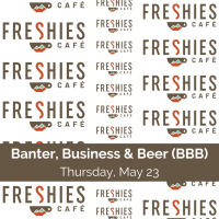 Banter, Business & Beer (BBB) at Freshies