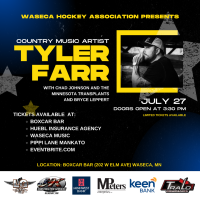 Waseca Hockey Association Presents Tyler Farr