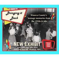 "Bringing It Back" - Teen Culture in the 1950's and 1960's at the Waseca County History Center