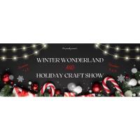 Winter Wonderland & Holiday Craft Show