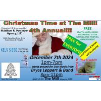 4th Annual Christmas Time at The Mill