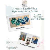 Artists Exhibition Opening Reception @ Waseca Arts Center