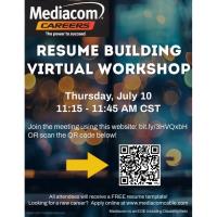 Resume Building Virtual Workshop Sponsored by Mediacom