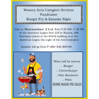 Burger Fry and Karaoke Night Fundraiser for Waseca Area Caregiver Services