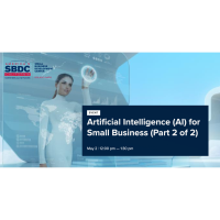 SBDC: Artificial Intelligence for Small Business Part 2 of 2