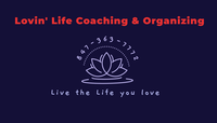 Lovin' Life Coaching & Organizing 