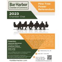 Chamber Chats: Pine Tree Power Referendum