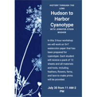 Hudson to Harbor Cyanotype Class with Jennifer Steen Booher