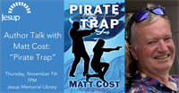 Author Talk with Matt Cost: “Pirate Trap”