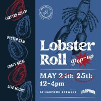 Lobster Rolls, Oysters, Beer & Live Music at Harpoon Brewery