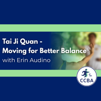 Tai Ji Quan – Moving for Better Balance® with Erin Audino