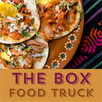 San Diego/Baja Style Mexican Food with The BOX at Sweetland Farm!