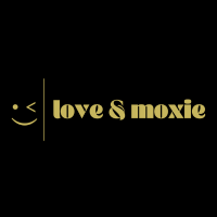 Love & Moxie