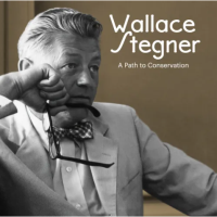Wallace Stegner Exhibit Leads Visitors on a Conservation Path at Museum