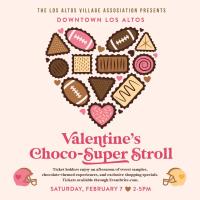 Valentine’s Choco-“Super” Stroll Experience