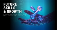 Future, Skills and Growth Networking Breakfast