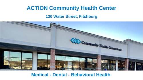ACTION Community Health Center - 130 Water Street, Fitchburg