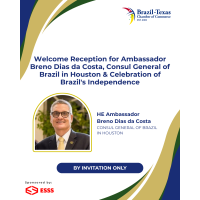 Welcome Reception for Ambassador Breno Costa, Consul General of Brazil in Houston