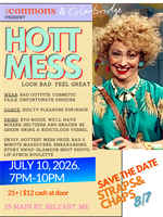 HOTT MESS - A Dance Party