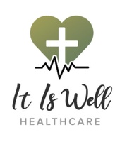It Is Well Healthcare, LLC