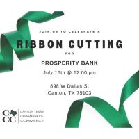 2024- Ribbon Cutting - Prosperity Bank