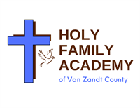 Holy Family Academy of Van Zandt County Texas