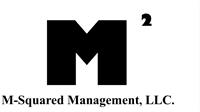 M-Squared Management, LLC