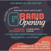 Oxford Oaks Distillery Grand Opening!