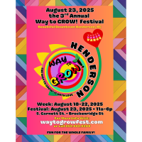 3rd Annual Way To GROW! Festival