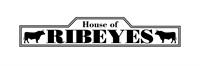 House of Ribeyes