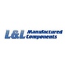 L & L Manufactured Components