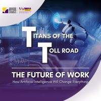 Titans of the Toll Road: The Future of Work - How A.I. Will Change Everything