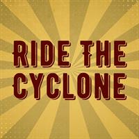 NextStop Theatre's "Ride The Cyclone"