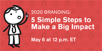 Allegra Presents a Free Webinar -   2020 Branding: 5 Simple Steps to Make a Big Impact