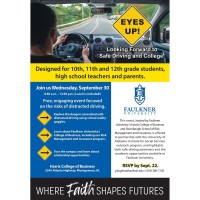 Faulkner University to Host Free “Eyes Up!” Safe Driving and College Awareness Event