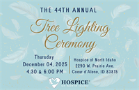 Hospice of North Idaho's 44th Annual Tree Lighting Ceremony