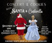 Concert & Cookies with Santa & Cinderella