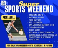 Super Sports Weekend: Pickleball Tournament