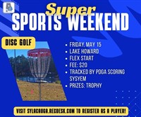 Super Sports Weekend: Disc Golf Tournament