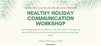 Healthy Holiday Communication Workshop