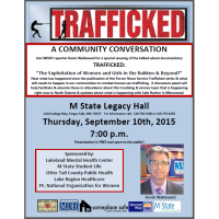 Trafficked: M State Legacy Hall 