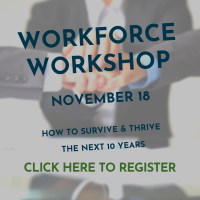 Workforce Workshop: How to survive & THRIVE the next 10 years