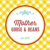 Mother, Goose & Bean's 