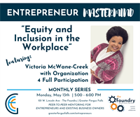 Greater Fergus Falls Entrepreneur MasterMind Series - Equity and Inclusion in the Workplace