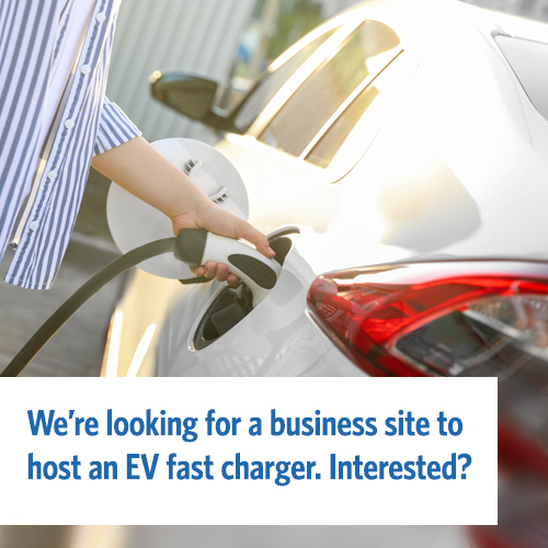 We're looking for a business to serve as a host site for an EV fast charger. Interested?