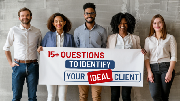 Image for 15+ Questions to Identify Your Ideal Client