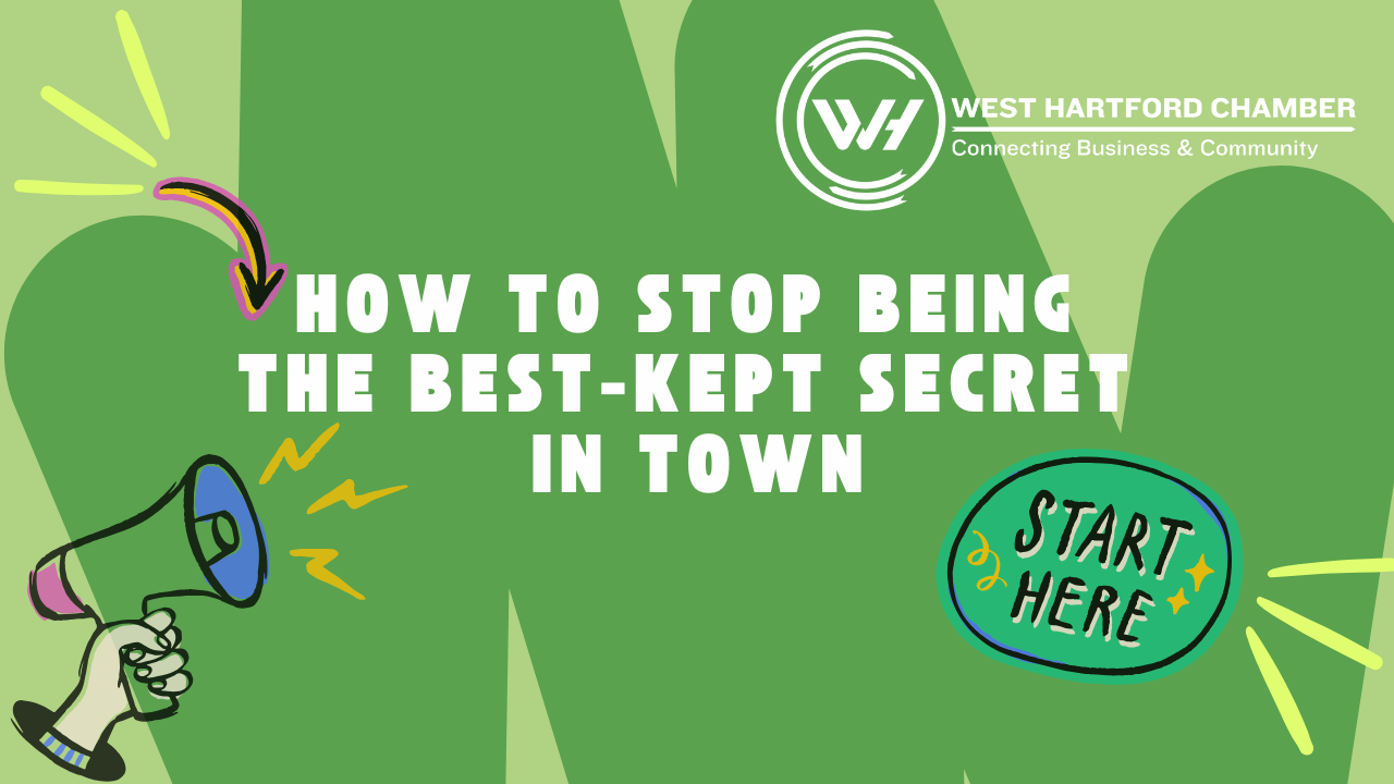 Image for How to Stop Being the Best-Kept Secret in Town