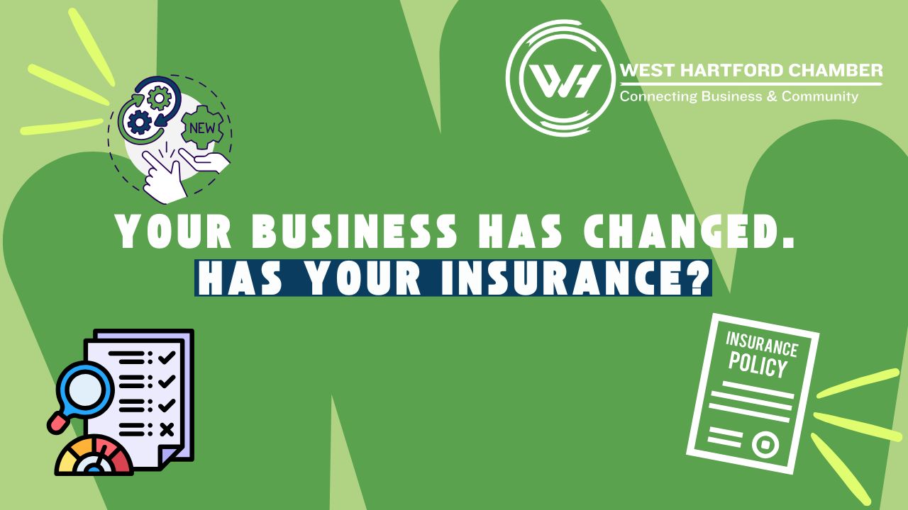 Image for Your Business Has Changed. Has Your Insurance?