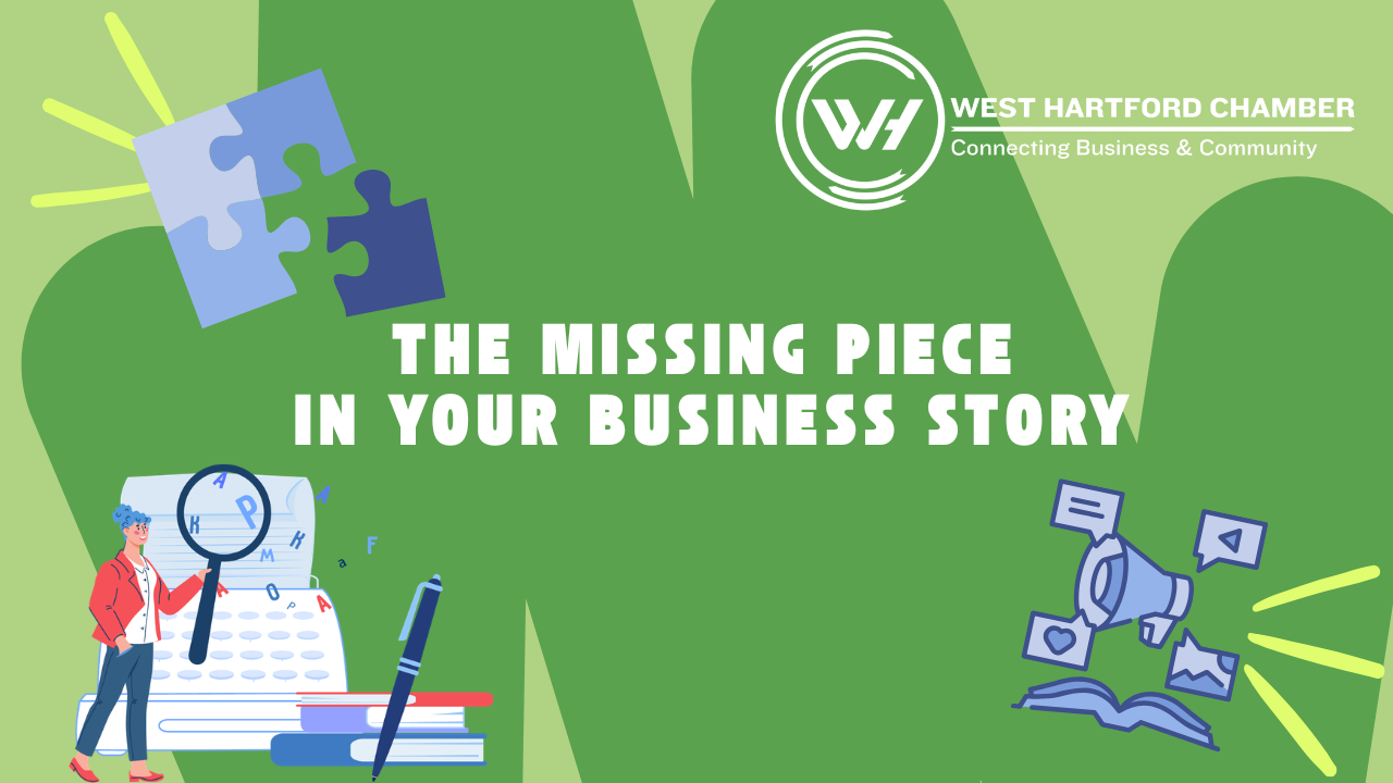 Image for The Missing Piece in Your Business Story