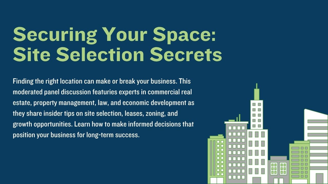 Image for Securing Your Space: Site Selection Secrets